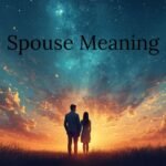 Illustration showing a husband and wife standing together to explain the meaning of spouse.
